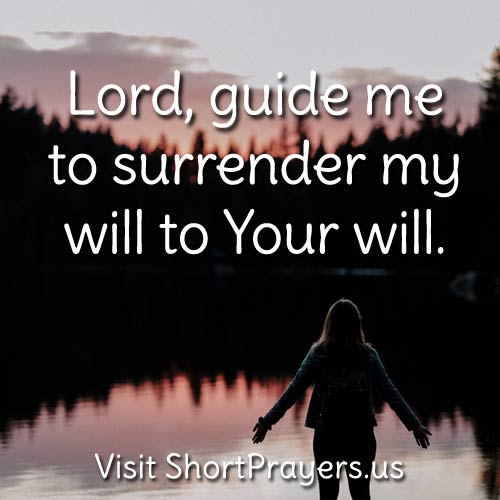 surrender my will prayer